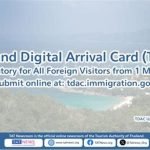 The Thailand Digital Arrival Card (TDAC) 1 May 2025