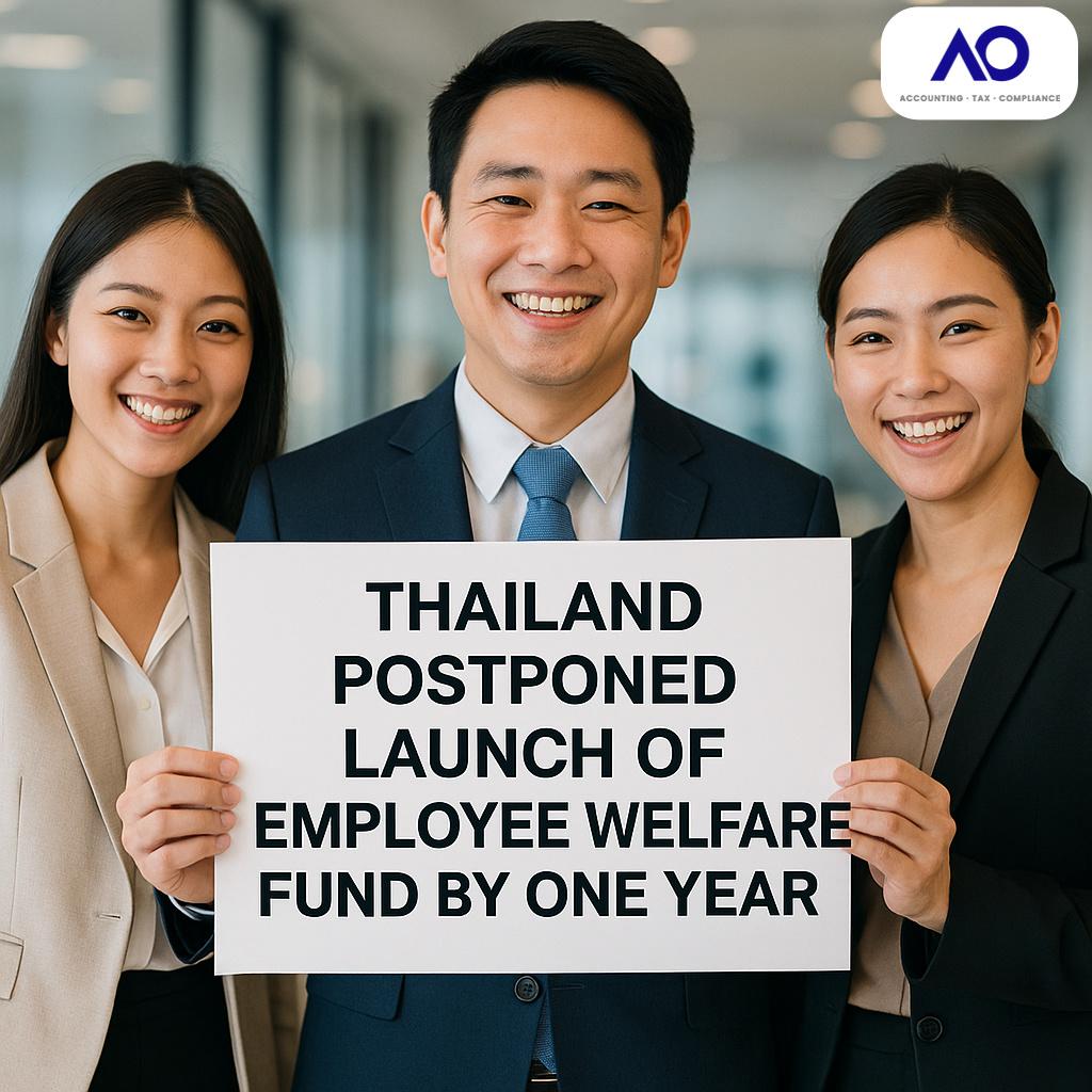 Thailand Postpones Launch of Employee Welfare Fund     by One Year